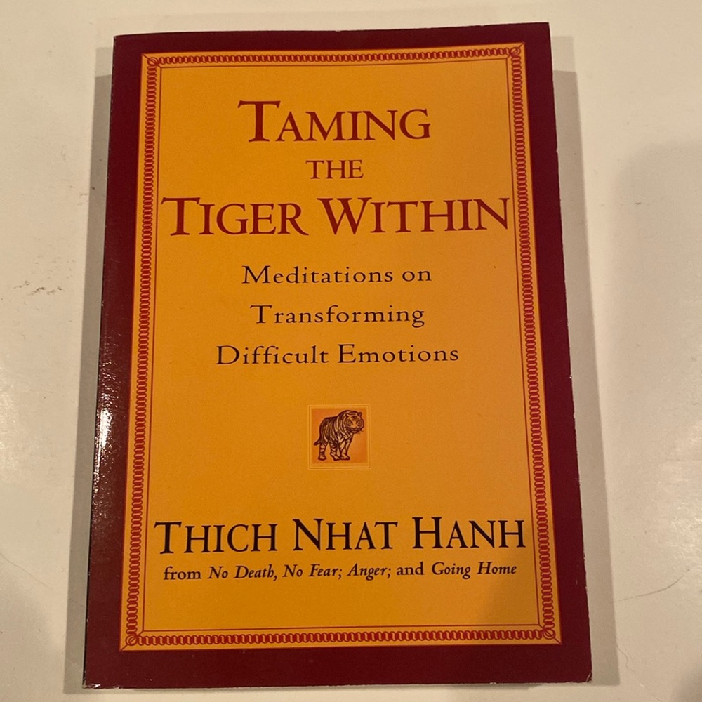 “Taming the Tiger Within” Paperback